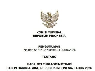 Cek sini! KY Umumkan Hasil Seleksi Administrasi Calon Hakim Agung Tahun 2026