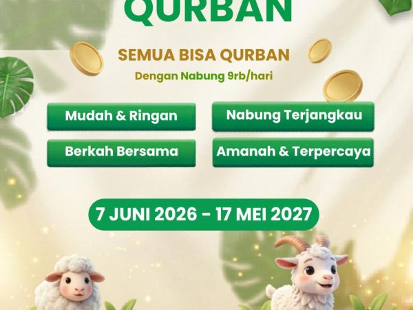 TABUNGAN QURBAN 2027 RESMI DIBUKA, BQB AJAK MASYARAKAT WUJUDKAN NIAT BERQURBAN DENGAN MENABUNG SEJAK DINI